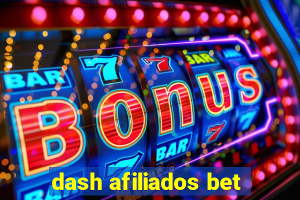 dash afiliados bet